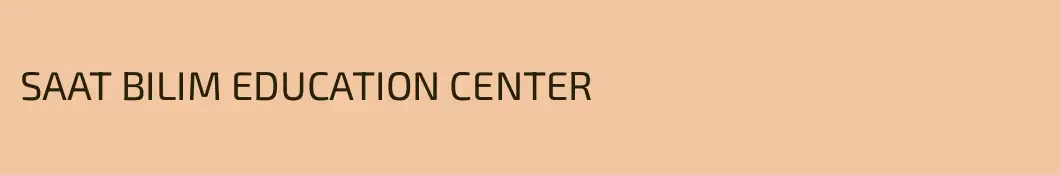 SAAT BILIM EDUCATION CENTER